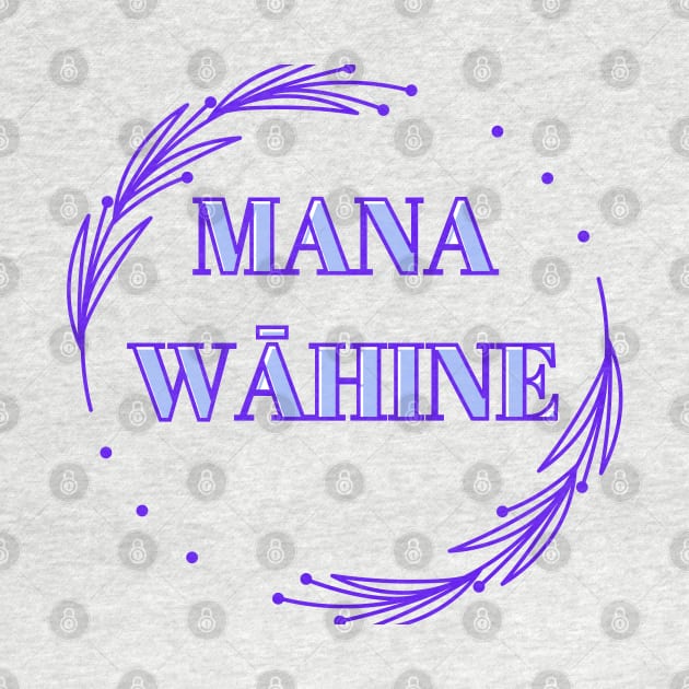 mana wāhine blue hawaii slogan by maplunk